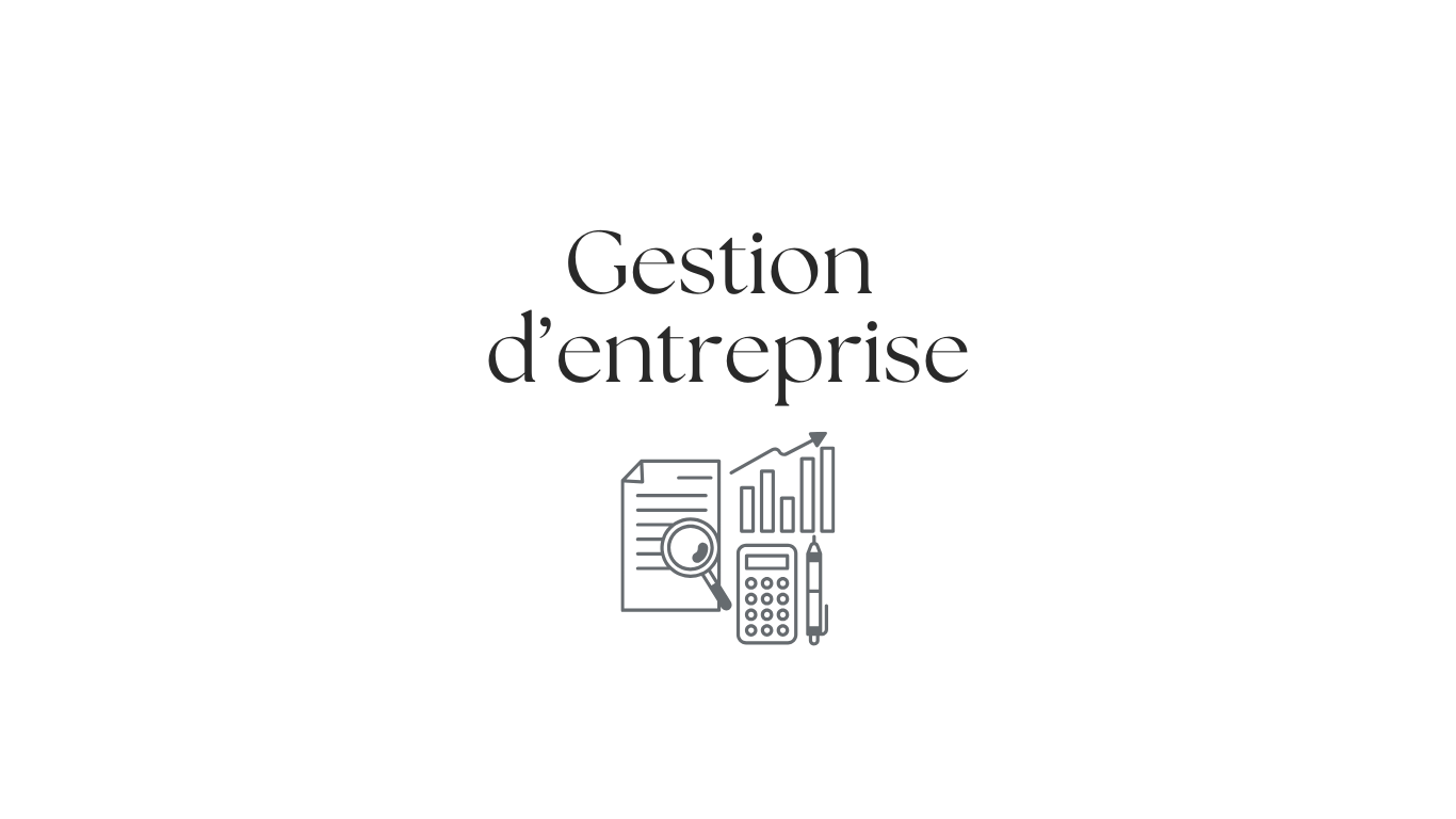 Gestion d'entreprise